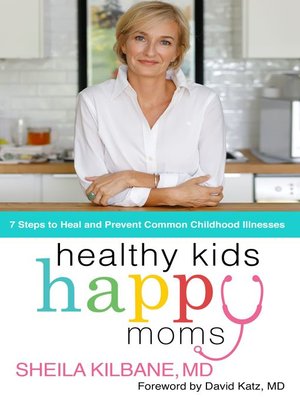 cover image of Healthy Kids, Happy Moms